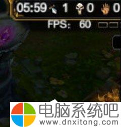 W10电脑系统玩LOL FPS不稳定怎么办-电脑系统吧